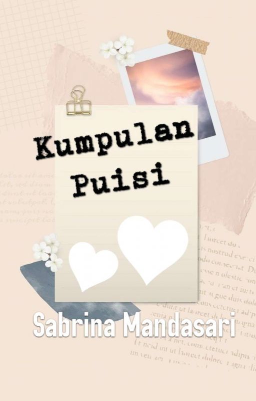 Kumpulan Puisi oleh Sabrina Mandasari by SabrinaMandasari