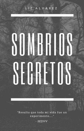 Sombríos Secretos by liiz_22