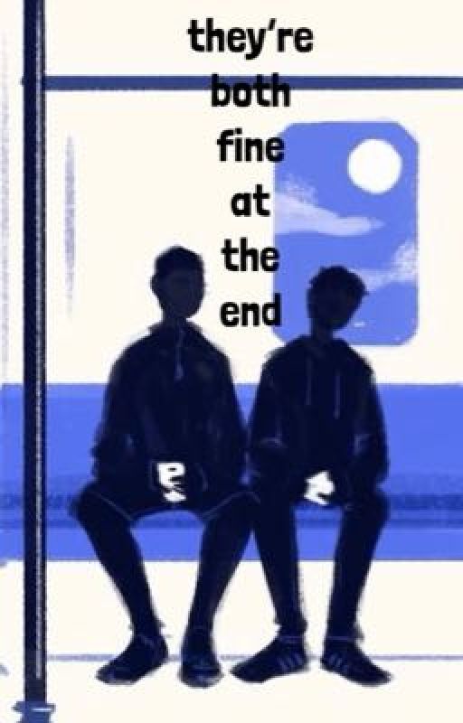 they're both fine at the end || sequel to they both die at the end  by alqvre