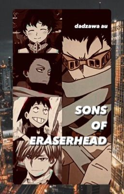 Sons of Eraserhead | Dadzawa [BOOK 1] cover