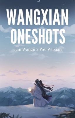 Wangxian Oneshots cover