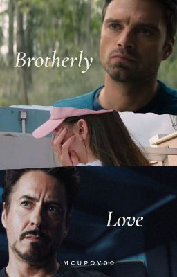 Brotherly Love (Bucky x YN Stark) cover