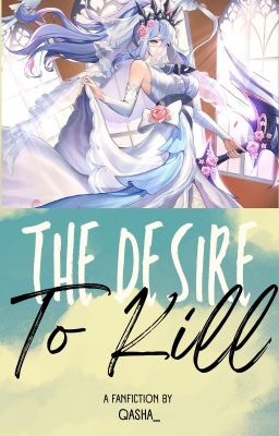 The Desire To Kill AU (Hanzo X Hanabi) cover