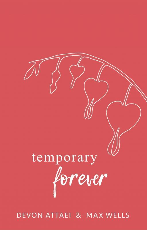 Temporary Forever by wellswrites