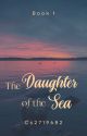 The Daughter of the Sea by writing_and_dreams