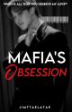 Mafia's Obsession✔️ by jimttaelatae