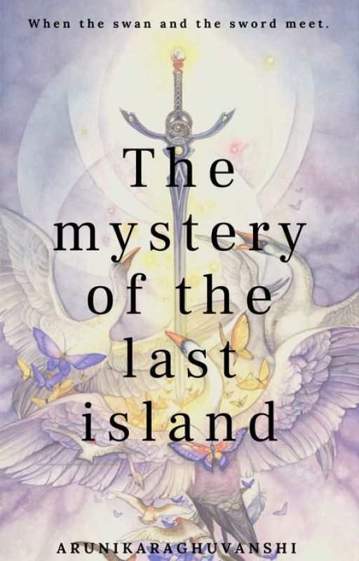 The mystery of the last island by ArunikaRaghuvanshi