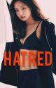 Hatred | CHAENNIE Ver. by roses_bears