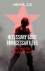 Necessary Good, Unnecessary Evil | No rest For Wounded Souls  [Bucky Barnes]