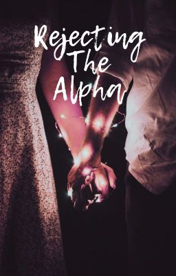 Rejecting The Alpha cover