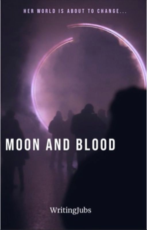 Moon and Blood  by imwritingju