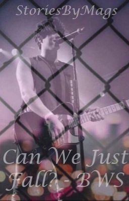 Can We Just Fall - BWS cover