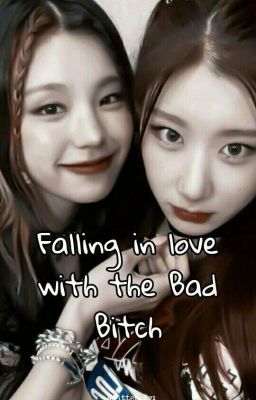 Falling in love with the Bad Bitch || Chaerji ✔  || cover