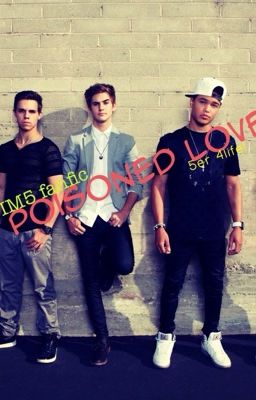 Poisoned love (IM5 FanFic) cover