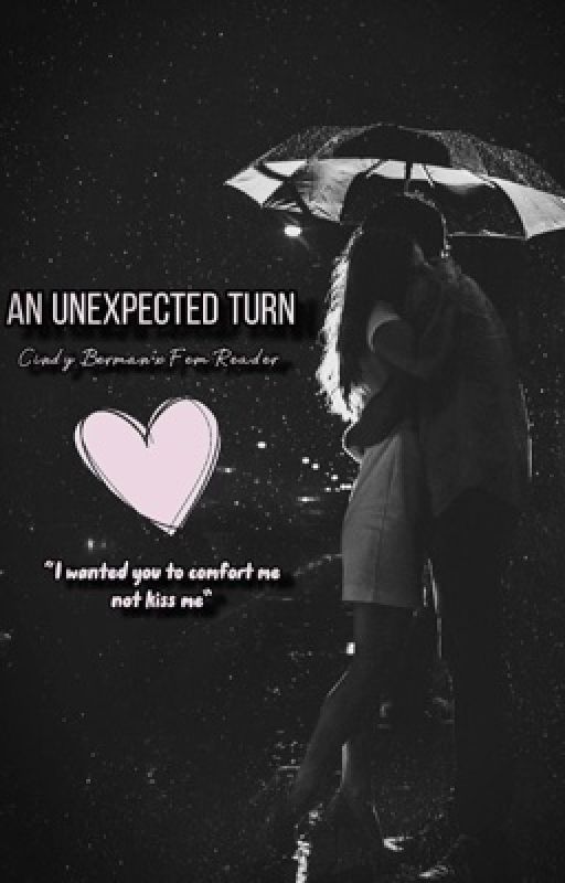 An unexpected turn (Cindy Berman x female Reader) by HermionesGryffindor