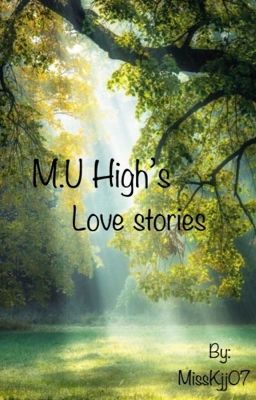 M.U High's Love Stories [Book 1.5] cover