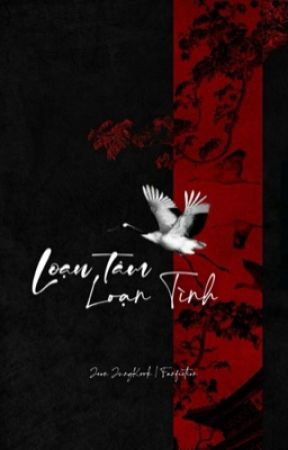 JK | Loạn tâm, loạn tình by -augety