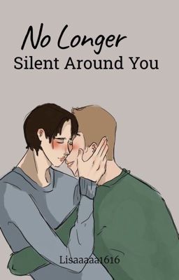 No Longer Silent Around You cover