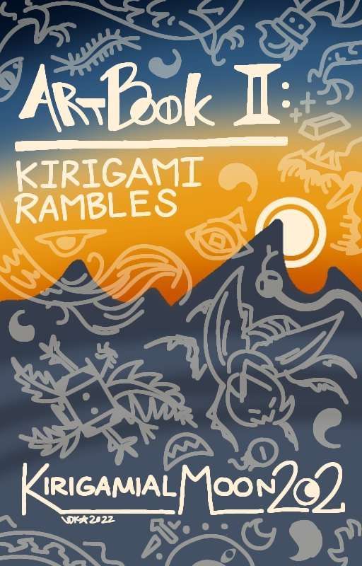 Art Book II: Kirigami Rambles by KirigamialMoon202