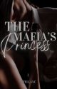 The Mafia's Princess by madeyouread