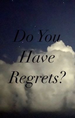 Do You Have Regrets? (Levi x Reader) cover