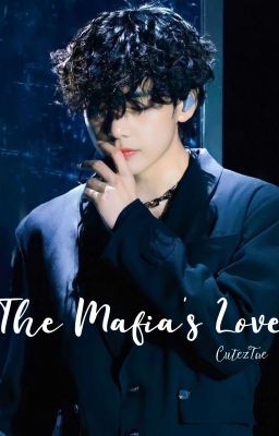 The Mafia's Love | Taehyung FF  cover