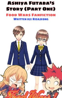 Ashiya Futaba's Story (Part One) cover