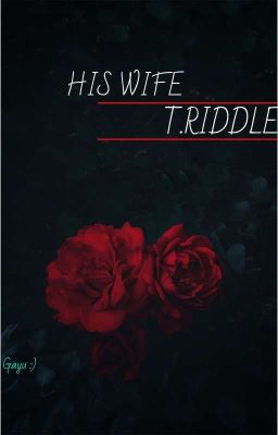 HIS WIFE (T.Riddle) cover