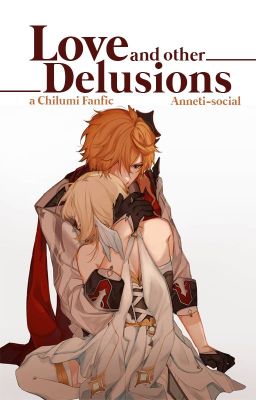 Love and Other Delusions | Chilumi cover