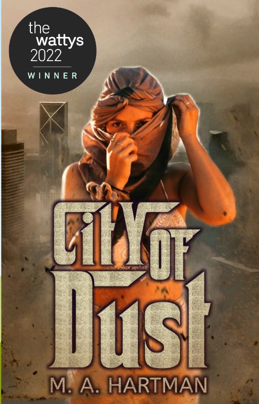 City of Dust by M_A_Hartman