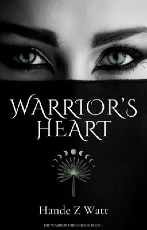 Warrior's Heart (Book 1 of The Warrior Chronicles) by Minahepsen