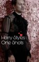 Harry Styles One Shots by HarrysMimi