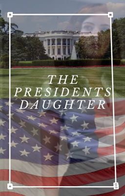 The Presidents Daughter || NATASHA X FEM READER cover