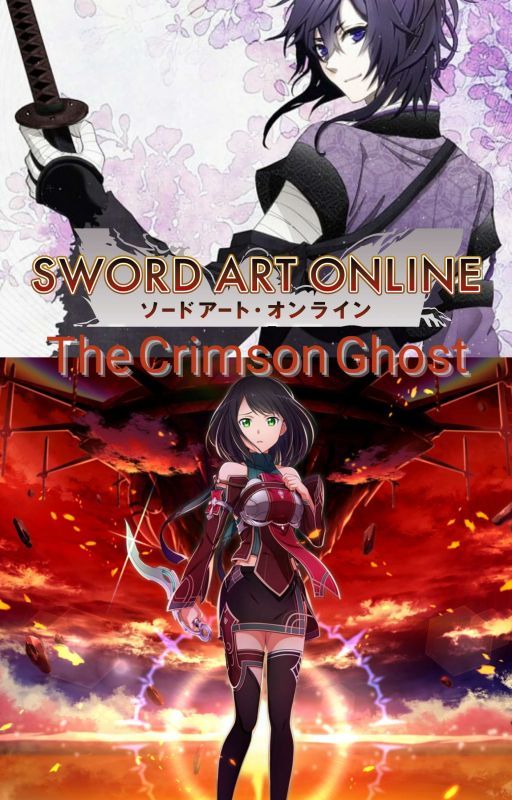 The Crimson Ghost: Sword Art Online x Oc Male Reader (Rewritten) by ReadArch417