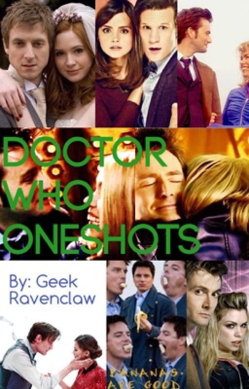 Doctor Who Oneshots - ON HOLD by GeekRavenclaw