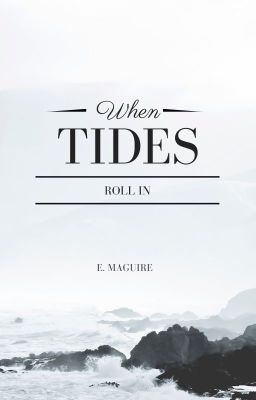 When Tides Roll In cover