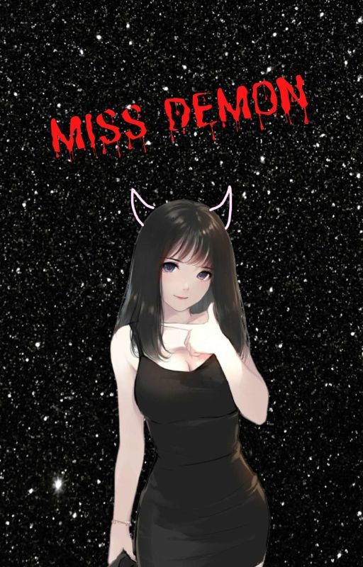 Miss Demon | Viral Hit x Reader by MaisedX