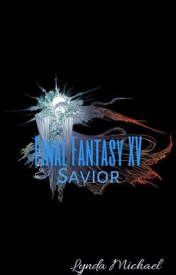 FFXV Savior  cover