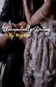 Unexpectedly dating  by MayaBooo