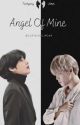 Angel of Mine // Vmin by -Shumawa