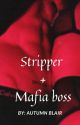 Stripper   Mafia boss (18  only)  by autumn_2206