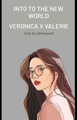 Into To The New World : Veronica X Valerie cover