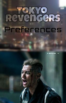 Tokyo Revengers Preferences |Befejezett| cover