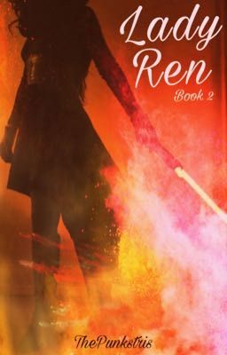 Lady Ren **Kylo Ren** [Sequel to Son of Darkness] cover