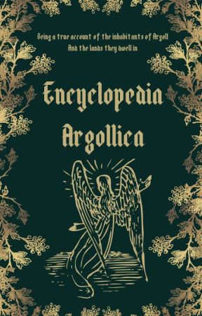 Encyclopaedia Argollica by AliceInDystopialand