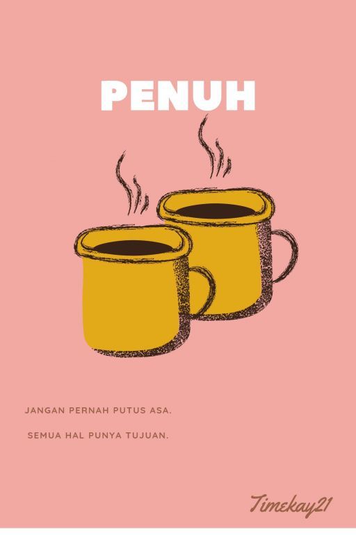 Penuh by Timekay21