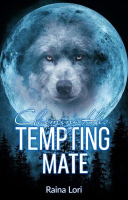 Claiming His Tempting Mate cover