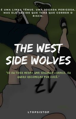 The West Side Wolves {lwt+hes} cover