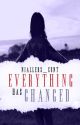 Everything Has Changed {Niall Horan} by Niallers_Cunt