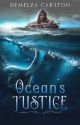 Ocean's Justice by DemelzaCarlton